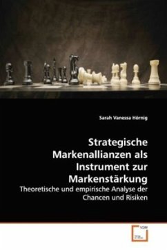 Strategische Markenallianzen als Instrument zur Markenstärkung - Hörnig, Sarah Vanessa