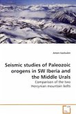 Seismic studies of Paleozoic orogens in SW Iberia and the Middle Urals