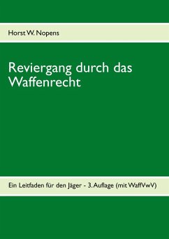 Cover Reviergang durch das Waffenrecht