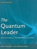 The Quantum Leader: Applications for the New World of Work