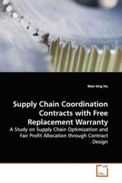 Supply Chain Coordination Contracts with Free Replacement Warranty - Hu, Wan-ting