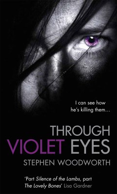 Through Violet Eyes - Woodworth, Stephen