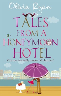 Tales from a Honeymoon Hotel - Ryan), Sheila Norton (writing as Olivia