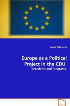 Europe as a Political Project in the CDU - Villanueva, Daniel