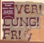 Quietly Now! Liver! Lung! Fr! Quietly Now! Liver! Lung! Fr!