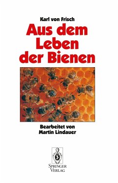 Aus Dem Leben der Bienen - Frisch, Karl von