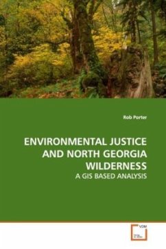 ENVIRONMENTAL JUSTICE AND NORTH GEORGIA WILDERNESS - Porter, Rob