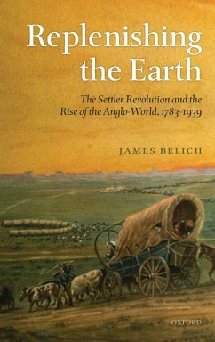REPLENISHING THE EARTH C - Belich, James