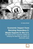 Economic Impact from Banning Hazardous E-Waste Exports in the U.S.