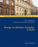 Beiträge zur jüdischen Architektur in Berlin Beiträge zur jüdischen Architektur in Berlin
