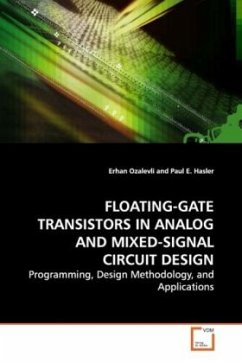 FLOATING-GATE TRANSISTORS IN ANALOG AND MIXED-SIGNAL CIRCUIT DESIGN - Ozalevli, Erhan
