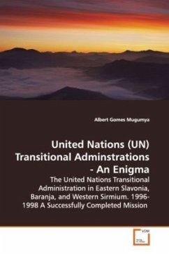 United Nations (UN) Transitional Adminstrations - An Enigma - Gomes Mugumya, Albert