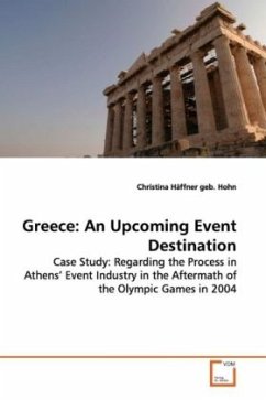Greece: An Upcoming Event Destination - Häffner geb. Hohn, Christina