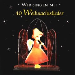 Wir Singen Mit-40 Weihnachtslieder - Berliner Mozartchor