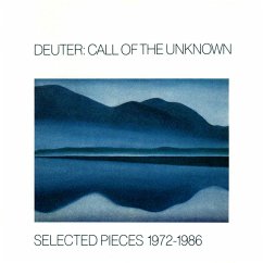 Call Of The Unknown: Selected Pieces 1972-1986 - Deuter