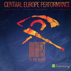 Breakfast In The Ruins - Central Europe Performance