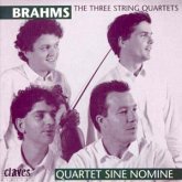 Die drei Streichquartette Die drei Streichquartette