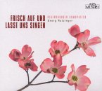 Frisch Auf Und Lasst Uns Singe Frisch Auf Und Lasst Uns Singe