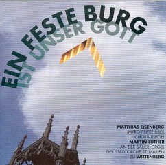 Ein Feste Burg Ist Unser Gott - Eisenberg,Matthias