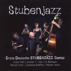 Stubenjazz - Erste Deutsche Stubenjazz Combo