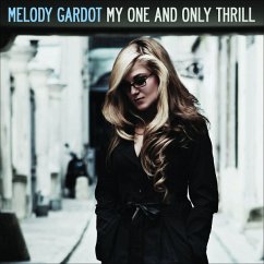 My One And Only Thrill - Gardot,Melody