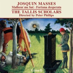 Missa Malheur Me Bat/Missa Fortuna Desperata - Tallis Scholars,The/Phillips,Peter