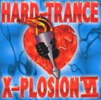 Hard Trance X-Plosion Vi.