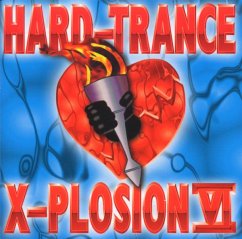 Hard Trance X-Plosion Vi. - Various Artists
