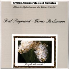 Historische Aufnahmen - Raymond,Fred/Bochmann,Werner