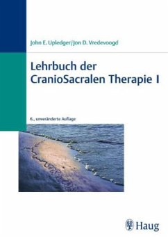 Lehrbuch der CranioSacralen Therapie - Upledger, John E.; Vredevoogd, Jon D.