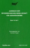 Neue Impulse in der Agrar- und Ernährungswirtschaft / Jahrbuch der Österreichischen Gesellschaft für Agrarökonomie 18/1