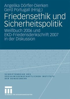 Friedensethik und Sicherheitspolitik - Dörfler-Dierken, Angelika / Portugall, Gerd (Hrsg.)