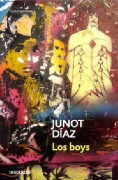 Los boys - Díaz, Junot