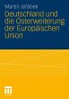 Deutschland und die Osterweiterung der... - Bild 1