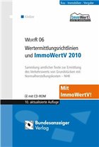 WertR 06 - Wertermittlungsrichtlinien und ImmoWertV 2010 - Kleiber, Wolfgang (Hrsg.)
