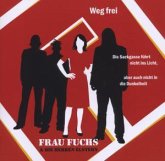 Weg Frei Weg Frei