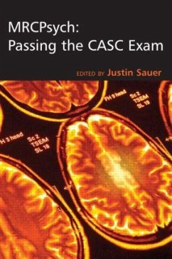 Mrcpsych: Passing the Casc Exam - Sauer, Justin