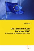 Die Societas Privata Europaea (SPE)