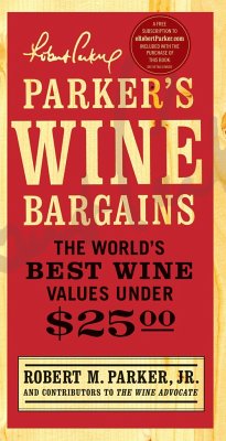 Parker's Wine Bargains - Parker, Robert M.
