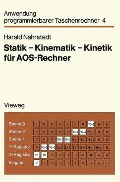 Statik ¿ Kinematik ¿ Kinetik für AOS-Rechner - Nahrstedt, Harald