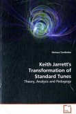Keith Jarrett's Transformation of Standard Tunes