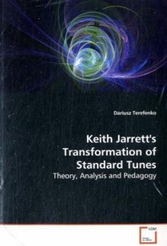 Keith Jarrett's Transformation of Standard Tunes - Terefenko, Dariusz