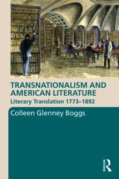 Transnationalism and American Literature - Boggs, Colleen G.