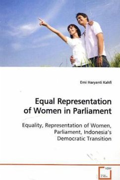 Equal Representation of Women in Parliament - Kahfi, Erni Haryanti