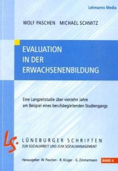 Evaluation in der Erwachsenenbildung - Paschen, Wolf;Schmitz, Michael