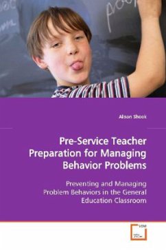 Pre-Service Teacher Preparation for Managing Behavior Problems - Shook, Alison