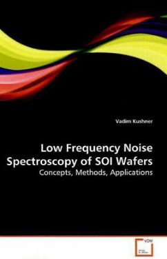 Low Frequency Noise Spectroscopy of SOI Wafers - Kushner, Vadim