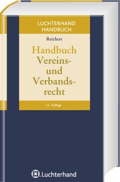 Handbuch Vereins- und Verbandsrecht - Reichert, Bernhard
