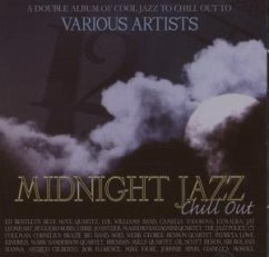 Midnight Jazz Chill Out - Cool Jazz To Chill Out To