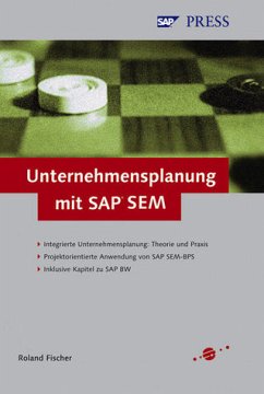 Unternehmensplanung mit SAP SEM: Integrierte Unternehmensplanung: operative und strategische Planung mit SEM-BPS (SAP PRESS) Operative und strategische Planung mit SEM-BPS